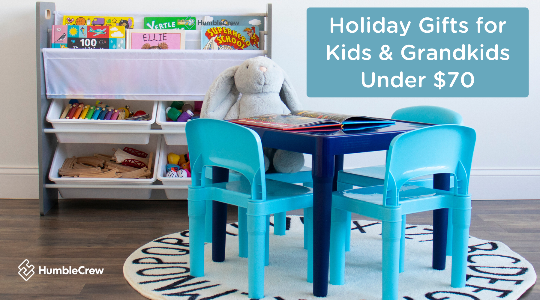Holiday Gifts for Children or Grandchildren Under $70